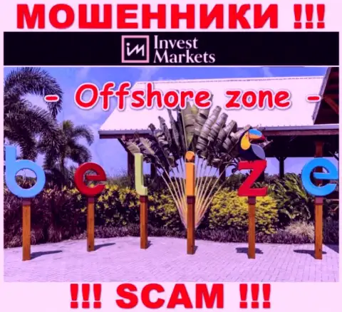 InvestMarkets имеют офшорную регистрацию: Belize - будьте очень осторожны, мошенники
