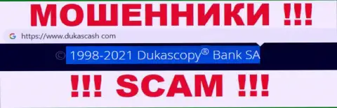 DukasCash - internet обманщики, а управляет ими юридическое лицо Dukascopy Bank SA