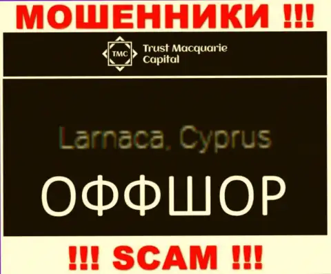 Trust MacquarieCapital находятся в офшоре, на территории - Cyprus