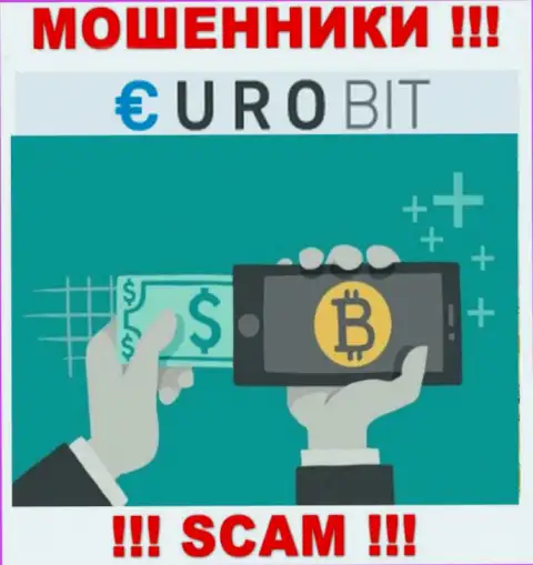 ЕвроБит промышляют разводом доверчивых клиентов, а Криптовалютный обменник только прикрытие