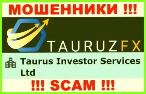 Сведения про юридическое лицо мошенников Тауруз Инвестор Сервисес Лтд - Taurus Investor Services Ltd, не спасет Вас от их загребущих рук