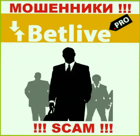 В компании BetLive не разглашают лица своих руководящих лиц - на официальном интернет-ресурсе инфы нет