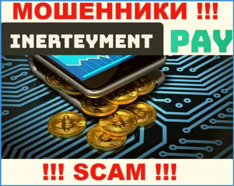 Область деятельности InerteymentPay Com: Платежная система - отличный заработок для интернет мошенников