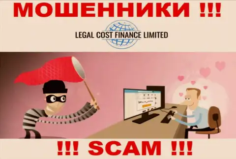 Если Вас уговорили совместно работать с конторой Legal Cost Finance Limited, то в таком случае рано или поздно облапошат