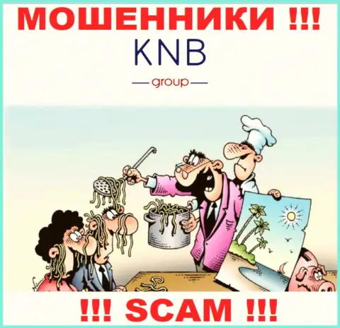 Не поведитесь на предложения иметь дело с конторой KNB Group, помимо кражи вложений ожидать от них и нечего