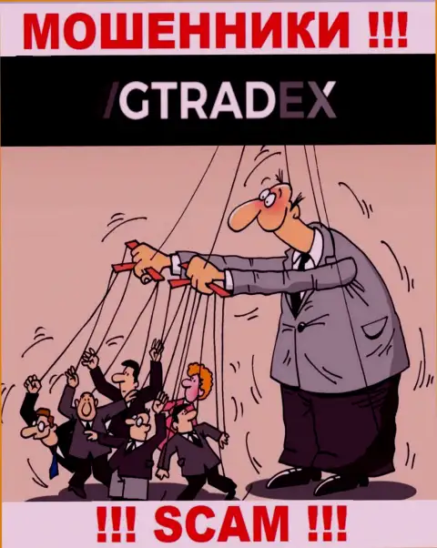 Не стоит соглашаться совместно работать с конторой GTradex - опустошают карманы