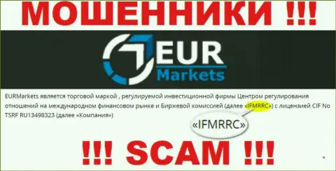 IFMRRC и их подопечная организация EUR Markets - это МОШЕННИКИ !!! Воруют вложения лохов !!!