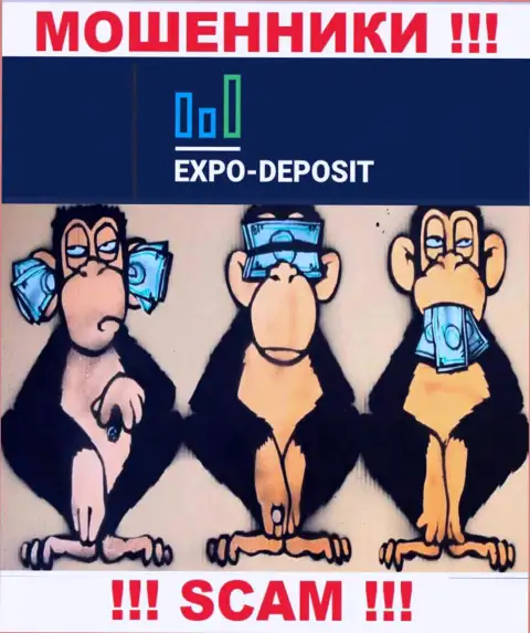 Работа c Expo Depo приносит одни проблемы - будьте крайне осторожны, у мошенников нет регулятора