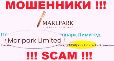 Избегайте интернет аферистов MARLPARK LIMITED - наличие информации о юр лице MARLPARK LIMITED не сделает их приличными